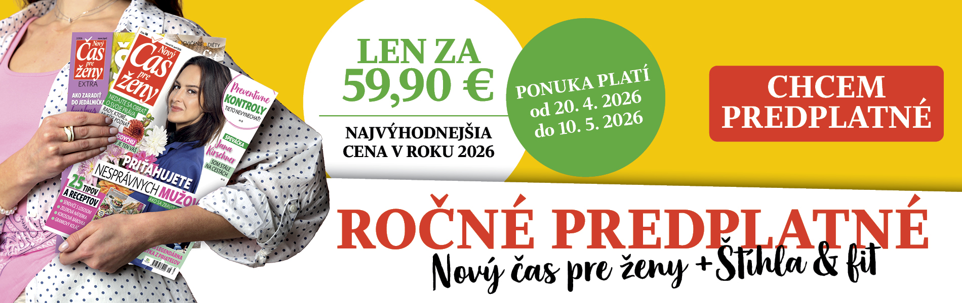 Ročné predplatné Nový Čas pre Ženy + Štíhla a Fit len za 59,90 €